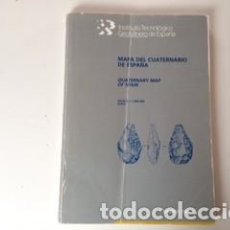 Libros de segunda mano: MAPA DEL CUATERNARIO DE ESPAÑA INSTITUTO GEOMINERO DE ESPAÑA