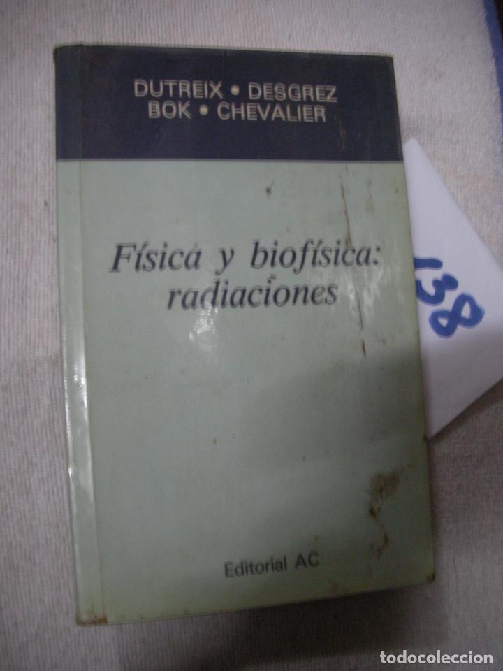 Libros de segunda mano de ciencias: FISICA Y BIOFISICA : RADIACIONES - Foto 1