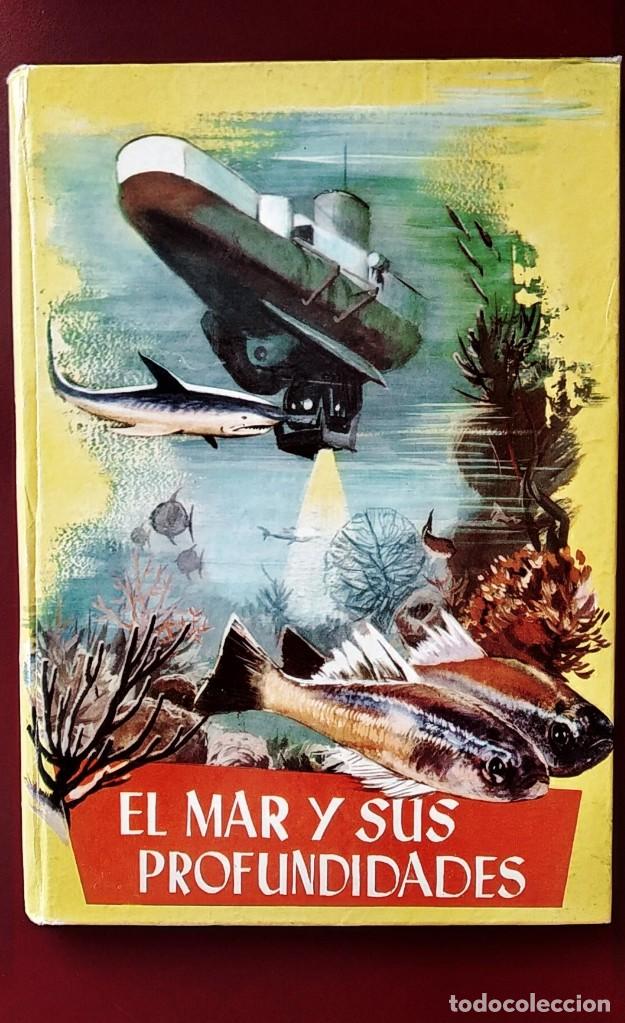 Libros de segunda mano: EL MAR Y SUS PROFUNDIDDADES - Foto 1