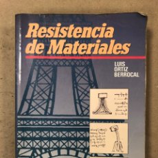 Libros de segunda mano de Ciencias: RESISTENCIA DE MATERIALES. LUIS ORTIZ BERROCAL. ED. MCGRAWHILL 1997. 684 PÁGINAS. ILUSTRADO. Lote 168149409