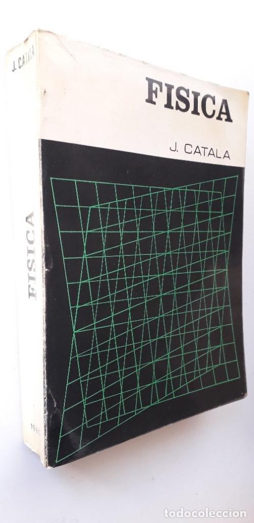 Libros de segunda mano de ciencias: F&Iacute;SICA, J. C&Aacute;TALA, MADRID 1979 - Foto 2