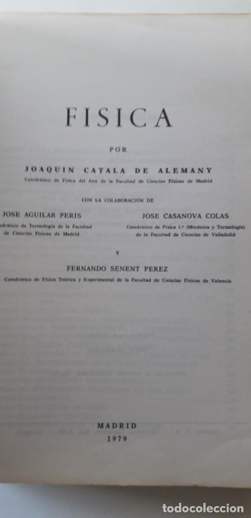 Libros de segunda mano de ciencias: F&Iacute;SICA, J. C&Aacute;TALA, MADRID 1979 - Foto 4