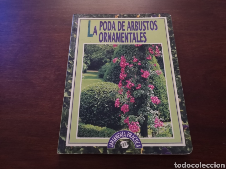 Libros de segunda mano: La Poda de arbustos ornamentales de susaeta ediciones