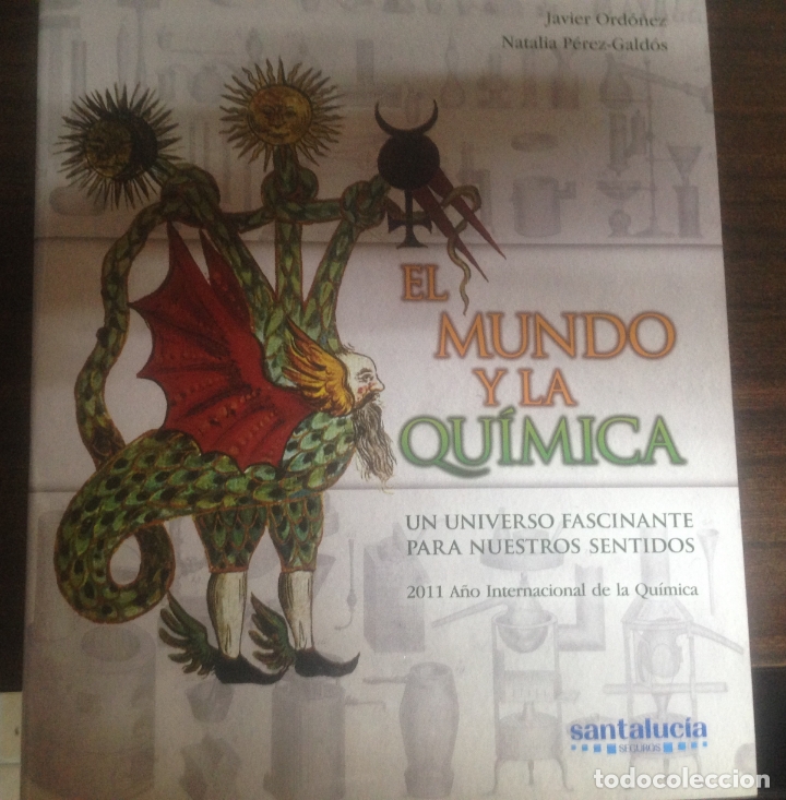 Gebrauchte B&uuml;cher der Wissenschaften: LIBRO EL MUNDO Y LA QUIMICA JAVIER ORDO&Ntilde;EZ NATALIA PEREZ GALDOS