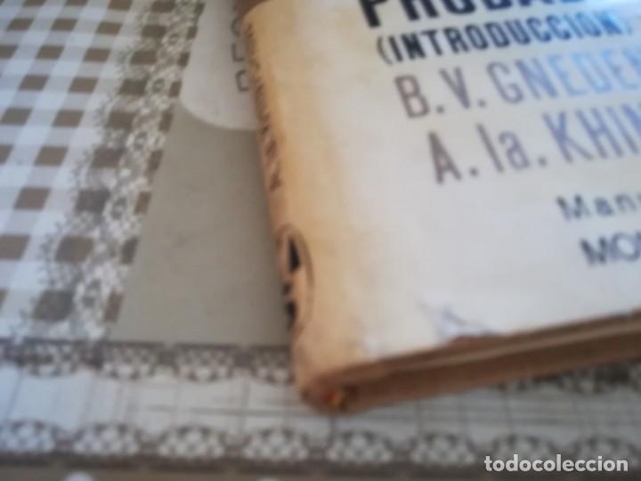 Libros de segunda mano de ciencias: Teor&iacute;a de las probabilidades (Introducci&oacute;n) - B.V. Gnedenko / A. la. Khintchine - 1968 - Foto 3