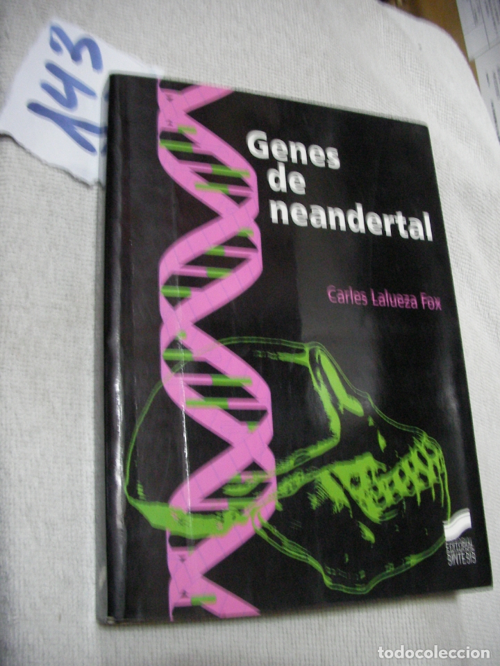 Libros de segunda mano: GENES DE NEANDERTAL - CARLES LALUEZA FOX - Foto 1