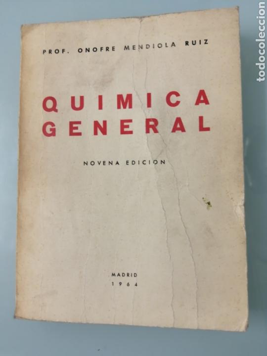 Libros de segunda mano de ciencias: QU&Iacute;MICA GENERAL. MENDIOLA 1964. - Foto 1