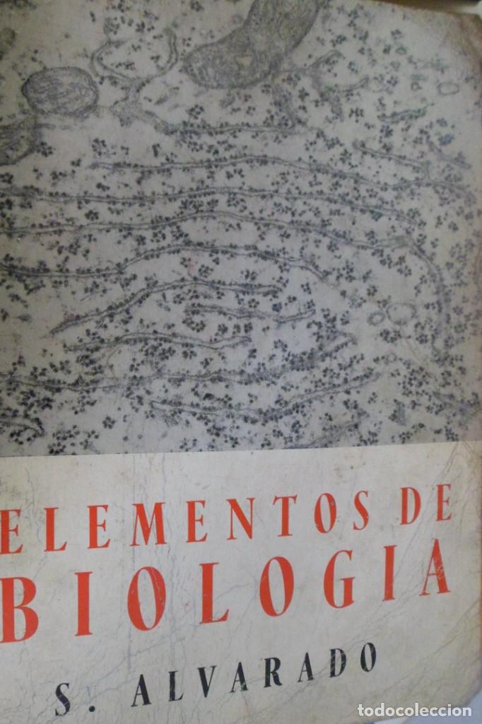 Libros de segunda mano: ELEMENTOS DE BIOLOG&Iacute;A. S. ALVARADO - Foto 1