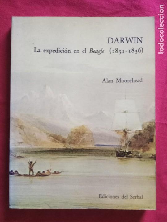 Libros de segunda mano: Darwin. La expedicion en el Beagle- Alan Moorehead. - Foto 1