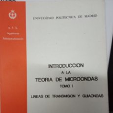 Libros de segunda mano de Ciencias: VICENTE ORTEGA CASTRO -INTRODUCCIÓN A LA TEORÍA DE MICROONDAS TOMO1 LINEAS DE TRANSMISIÓN GUIAONDAS