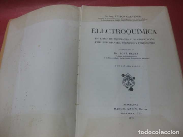 Libros de segunda mano de ciencias: ELECTROQUIMICA.. VICTOR GAERTNER. MANUEL MARIN, EDITOR 1945 - Foto 2