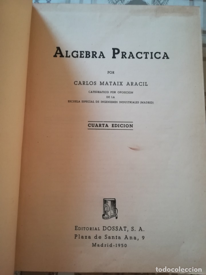 Libros de segunda mano de ciencias: &Aacute;lgebra pr&aacute;ctica - Carlos Mataix Aracil - 1950 - Foto 1