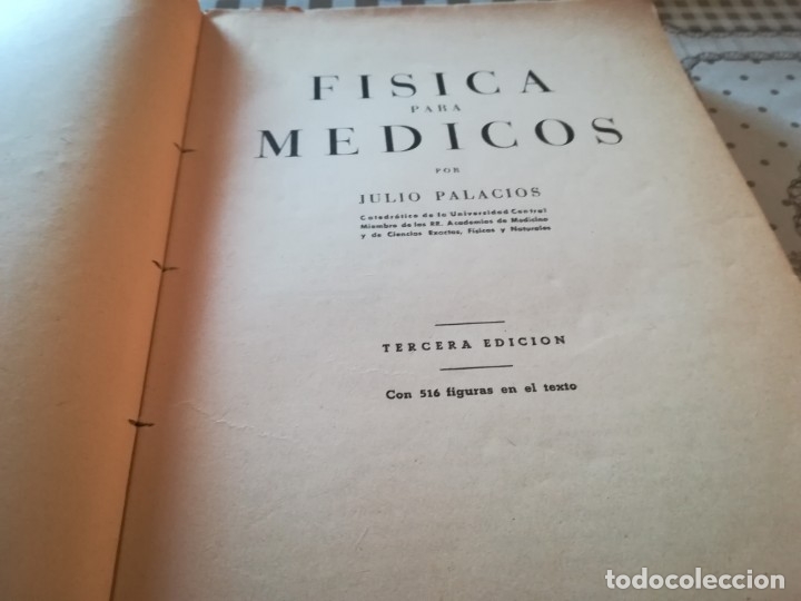 Libros de segunda mano de ciencias: F&iacute;sica para m&eacute;dicos - Julio Palacios - 1948 - Foto 4