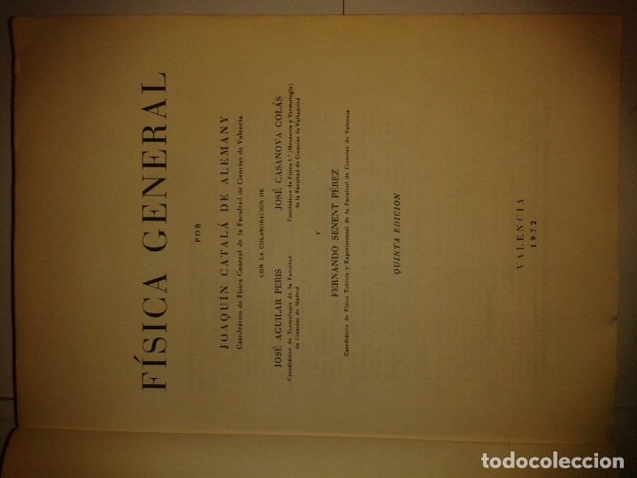 Libros de segunda mano de ciencias: F&Iacute;SICA GENERAL 1972 JOAQU&Iacute;N CATAL&Aacute; DE ALEMANY 5&ordf; EDICI&Oacute;N - Foto 2