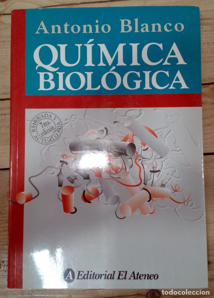 Libros de segunda mano de ciencias: Qu&iacute;mica Biol&oacute;gica, de Antonio Blanco - Foto 1