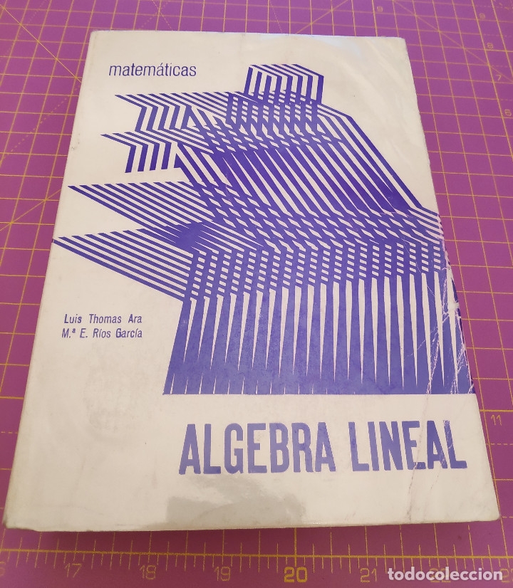 Algebra Lineal Thomas Ara Mª E Rios Garcia Sold Through Direct Sale