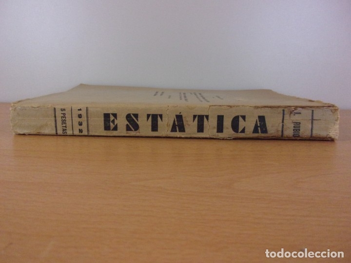 Libros de segunda mano de ciencias: EST&Aacute;TICA. TE&Oacute;RICA Y PR&Aacute;CTICA / ISIDORO RUBIO / 1&ordf; EDICI&Oacute;N 1932 - Foto 5