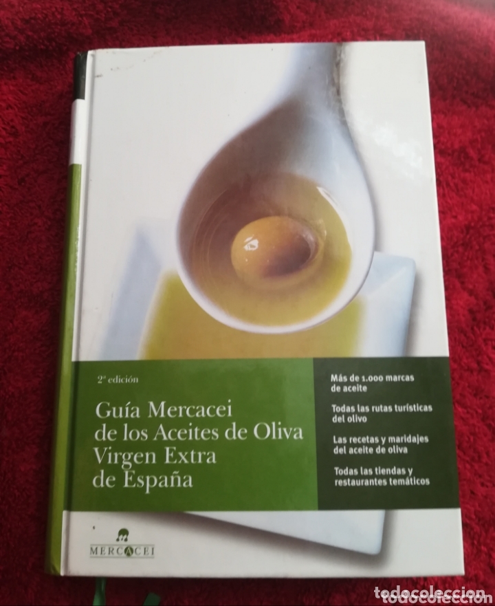 Gebrauchte B&uuml;cher: Gu&iacute;a Mercacei de los aceites de oliva virgen extra de Espa&ntilde;a. Mil marcas rutas recetas maridajes