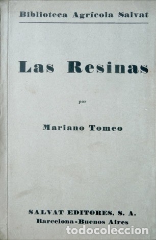 Libros de segunda mano: TOMEO, Mariano.  Las Resinas. 1939. - Foto 1
