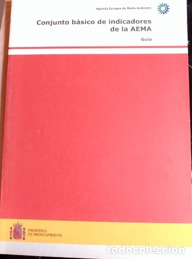 Libros de segunda mano: CONJUNTO BASICO DE INDICADORES DE LA AEMA. GUIA. - - Foto 1