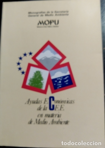Libros de segunda mano: AYUDAS ECONOMICAS DE LA C.E.E. EN MATERIA DE MEDIO AMBIENTE. - - Foto 1