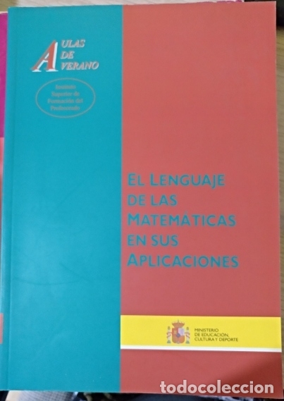 Libros de segunda mano de ciencias: EL LENGUAJE DE LAS MATEMATICAS EN SUS APLICACIONES. - - Foto 1
