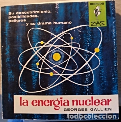 Libros de segunda mano de ciencias: LA ENERGIA NUCLEAR. - GALLIEN, Georges. - Foto 1