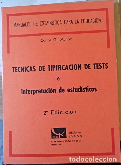 Libros de segunda mano de ciencias: TECNICAS DE TIPICACION DE TESTS E INTERPRETACION DE ESTADISTICOS. - GIL MU&Ntilde;OZ, Carlos. - Foto 1