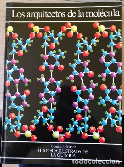 Libros de segunda mano de ciencias: LOS ARQUITECTOS DE LA MOLECULA. - MASINI, Giancarlo. - Foto 1