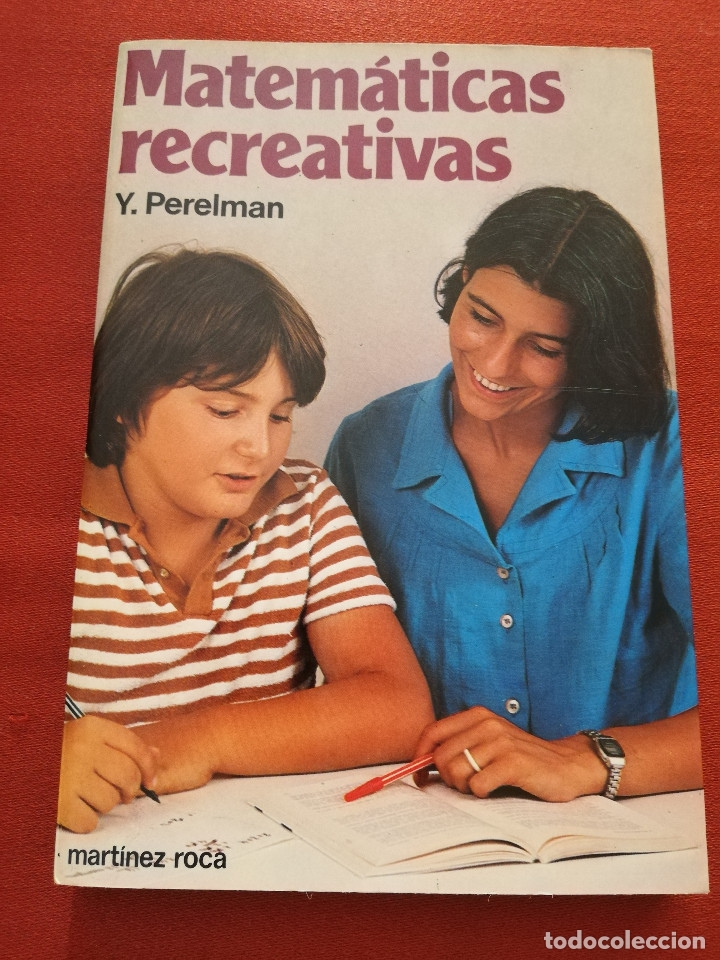 Libros de segunda mano de ciencias: MATEM&Aacute;TICAS RECREATIVAS (Y. PERELMAN) MART&Iacute;NEZ ROCA - Foto 1