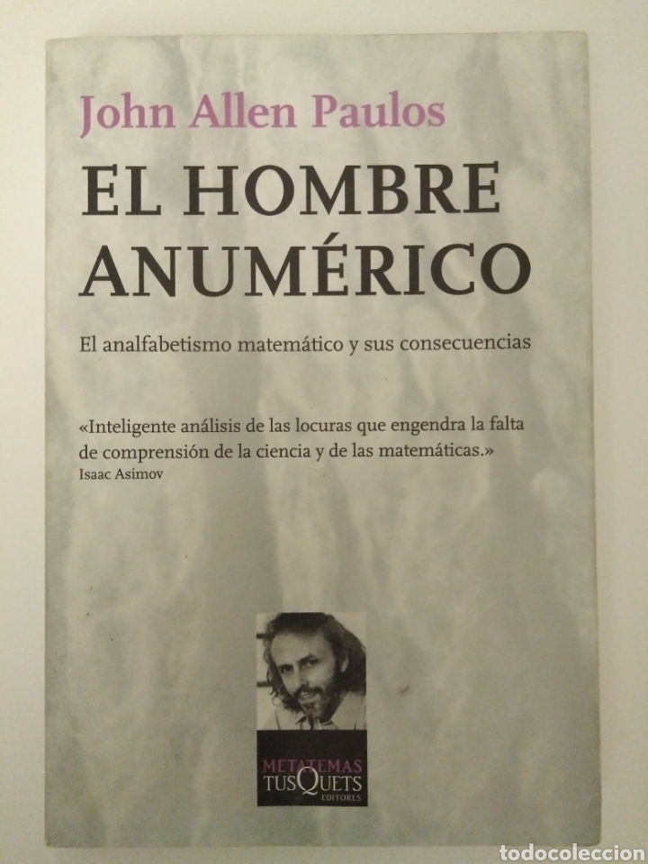 Libros de segunda mano de ciencias: El hombre anum&eacute;rico / John Allen Paulos - Foto 1