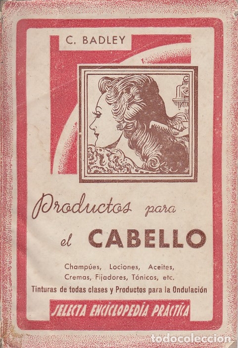 Libros de segunda mano de ciencias: 0019044 PRODUCTOS PARA EL CABELLO / Claudio Badley - Foto 1