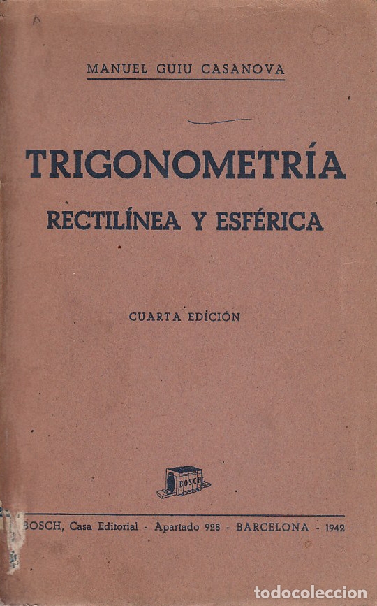 Libros de segunda mano de ciencias: 0030174 TRIGONOMETRIA RECTIL&Iacute;NEA Y ESF&Eacute;RICA / Manuel Guiu Casanova - Foto 1
