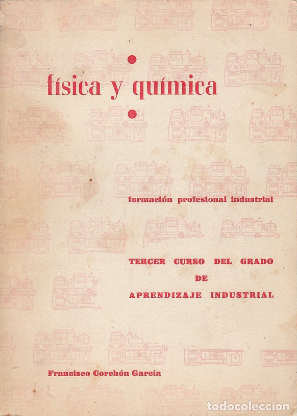 Libri di seconda mano: 0030208 F&Iacute;SICA Y QU&Iacute;MICA Formaci&oacute;n Profesi&oacute;nal TERCER CURSO DEL GRADO DE APRENDIZAJ...