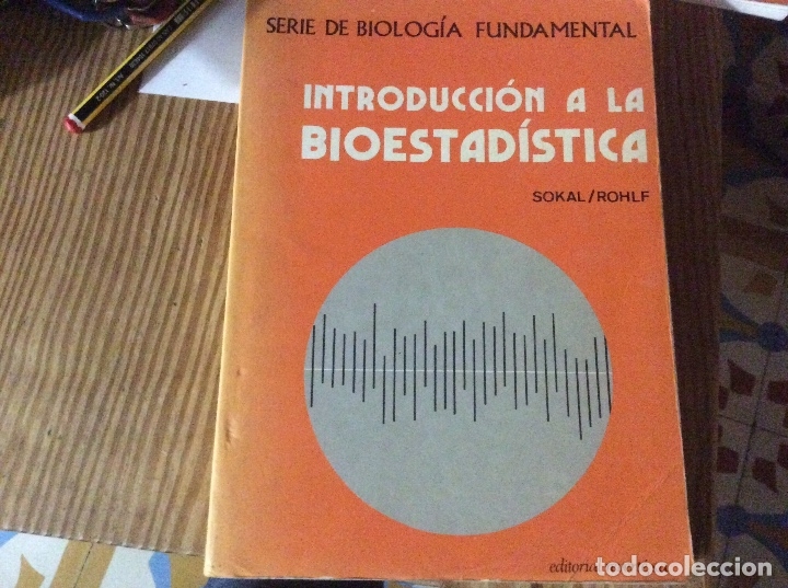 Libri di seconda mano: INTRODUCCI&Oacute;N A LA BIOESTADISTICA SOKAL ROHLF