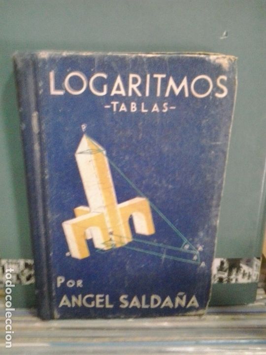Libros de segunda mano de ciencias: Logaritmos, tablas. Angel Salda&ntilde;a - Foto 1