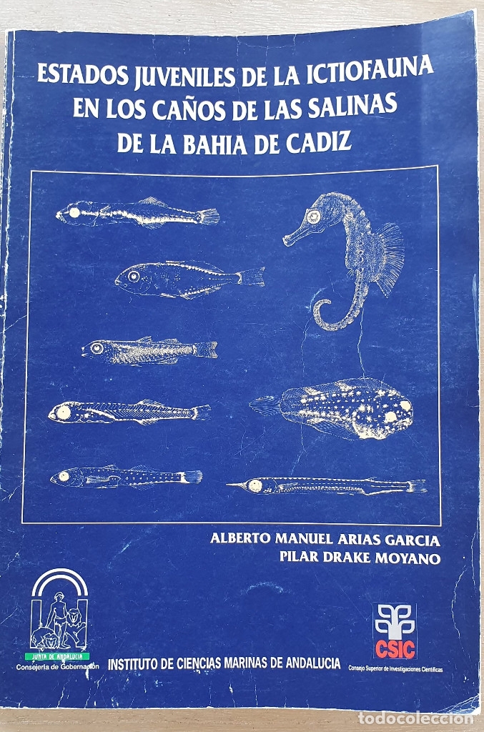 Gebrauchte B&uuml;cher: ESTADOS JUVENILES DE LA ICTIOFAUNA EN LOS CA&Ntilde;OS DE LAS SALINAS