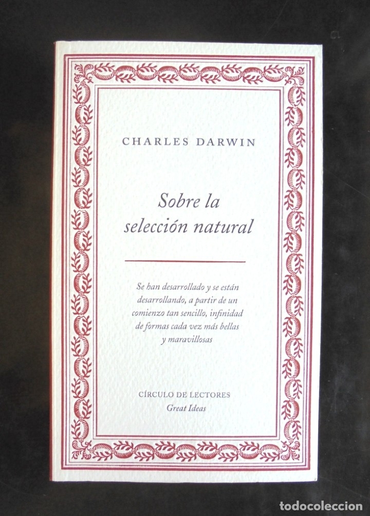 Libros de segunda mano: Sobre la selecci&oacute;n natural Charles Darwin 2012 impecable C&iacute;rculo de Lectores, Great Ideas - Foto 1