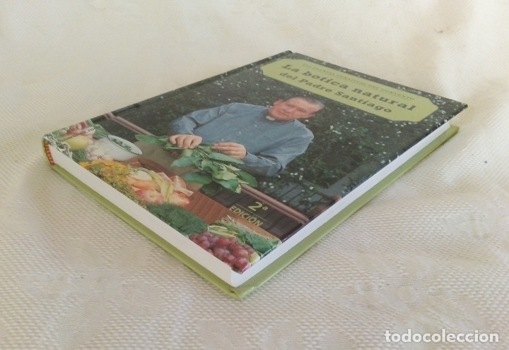 Libros de segunda mano: LA BOTICA NATURAL DEL PADRE SANTIAGO - ED. MART&Iacute;NEZ ROCA 2000. - Foto 3
