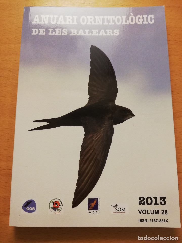 Libros de segunda mano: ANUARI ORNITOL&Ograve;GIC DE LES BALEARS 2013 (VOLUM 28) - Foto 1