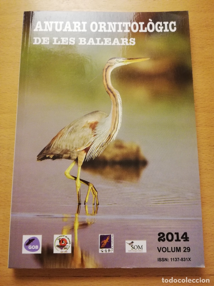 Libros de segunda mano: ANUARI ORNITOL&Ograve;GIC DE LES BALEARS 2014 (VOLUM 29) - Foto 1