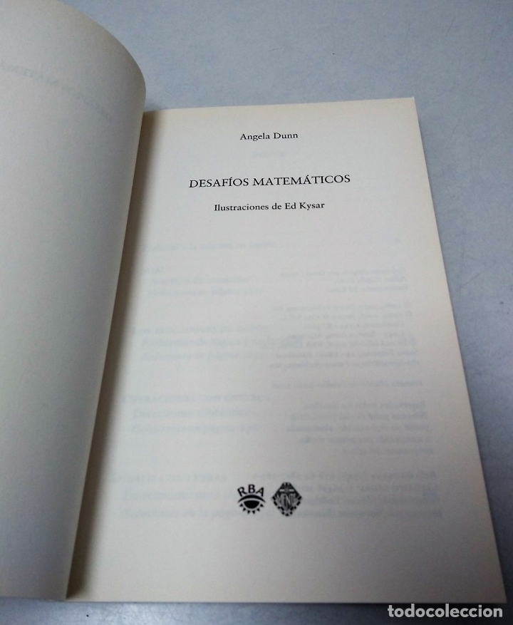 Libros de segunda mano de ciencias: DESAF&Iacute;OS MATEM&Aacute;TICOS | ANGELA DUNN | RBA 2008 - Foto 3