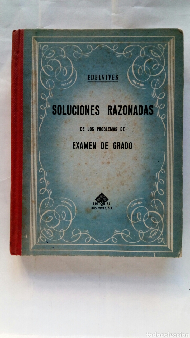 Libros de segunda mano de ciencias: Soluciones razonadas de los problemas de examen de grado. Edelvives. - Foto 1