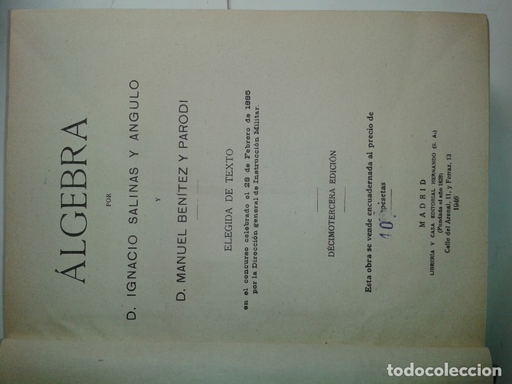 Libros de segunda mano de ciencias: &Aacute;LGEBRA 1946 IGNACIO SALINAS Y &Aacute;NGULO / MANUEL BEN&Iacute;TEZ Y PARODI  13&ordf; EDICI&Oacute;N CASA HERNANDO - Foto 2