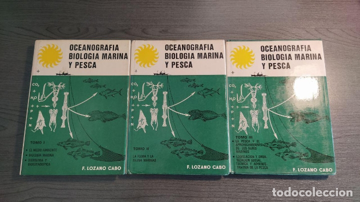 Second hand books: Oceanograf&iacute;a, Biolog&iacute;a Marina y pesca, 3 vols.. - F. Lozano Cabo..