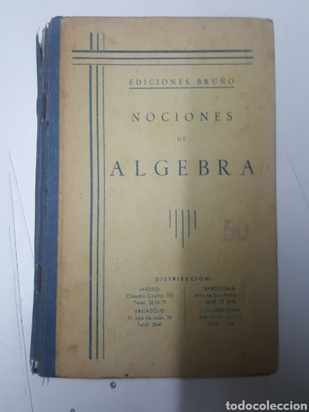 Libros de segunda mano de ciencias: Nociones de Algebra Editorial Bru&ntilde;o a&ntilde;o 1955 - Foto 1