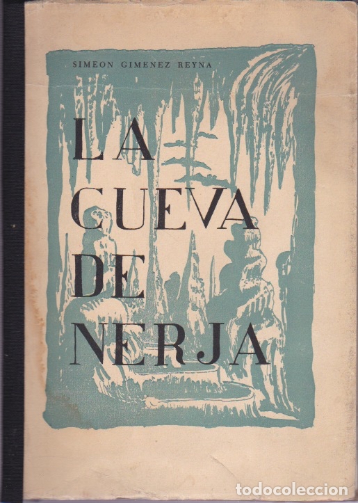 Libros de segunda mano: La cueva de Nerja / Sime&oacute;n Gim&eacute;nez Reyna - 1964 - Foto 1