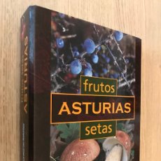 Libros de segunda mano: FRUTOS ASTURIAS SETAS / JOSE LUIS RODRIGUEZ / 2005