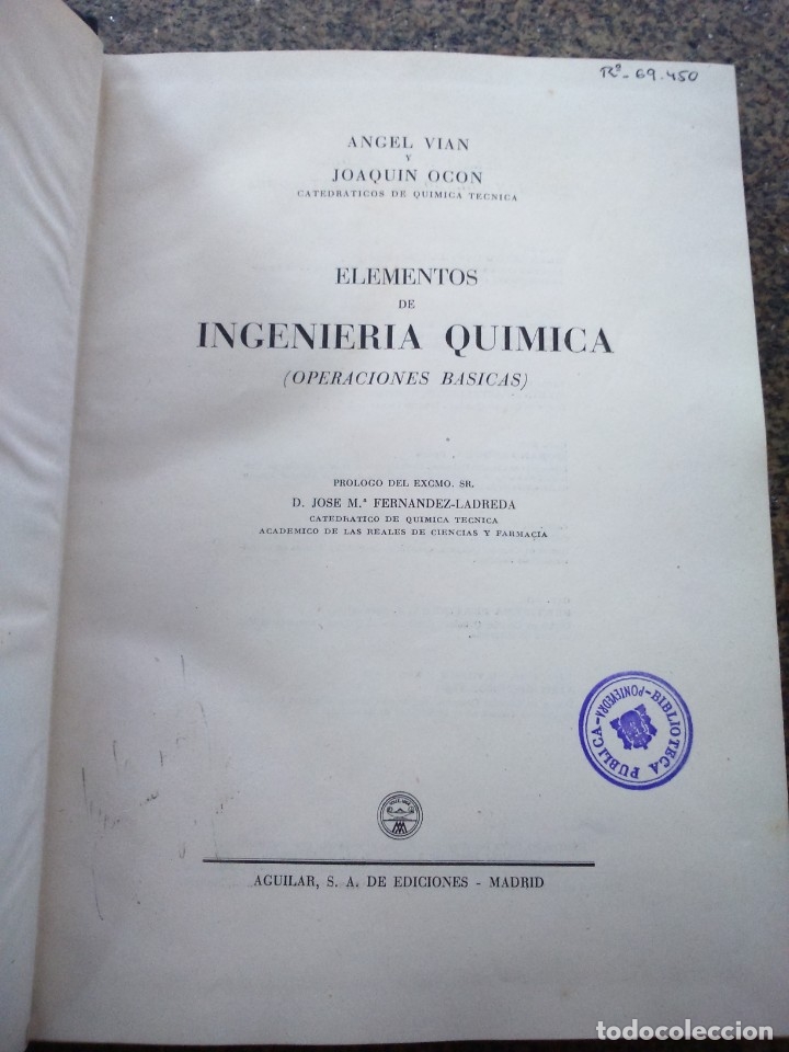 Libros de segunda mano de ciencias: ELEMENTOS DE INGENIERIA QUIMICA  ( OPERACIONES BASICAS ) -- EDICIONES AGUILAR - 1952 -- - Foto 4