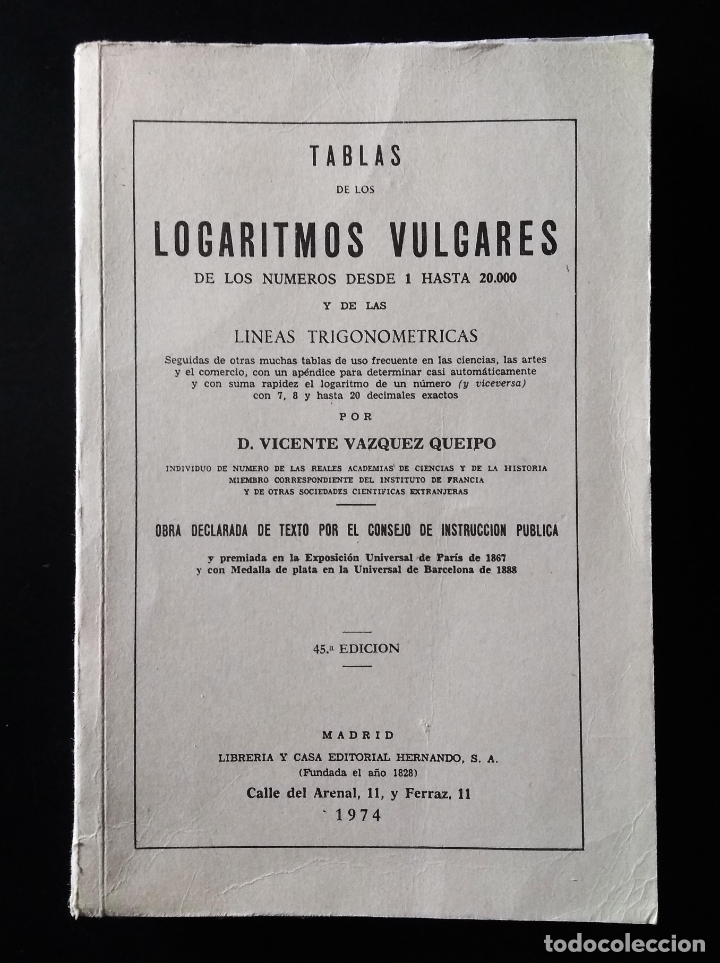 Libros de segunda mano de ciencias: TABLAS DE LOS LOGARITMOS VULGARES | VICENTE V&Aacute;ZQUEZ | HERNANDO 1974 - Foto 2